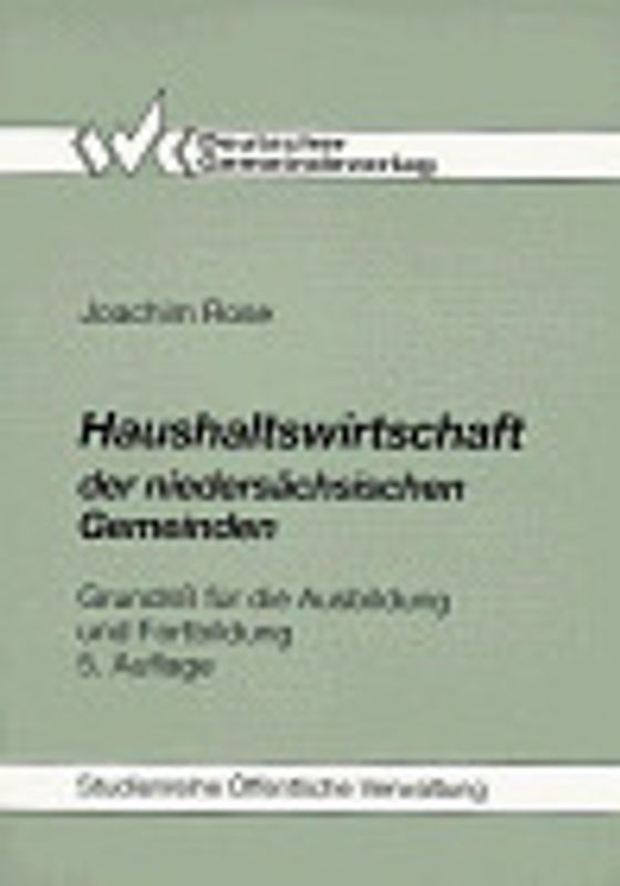 Haushaltswirtschaft der niedersächsischen Gemeinden. Grundriss für die Ausbildung und Fortbildung