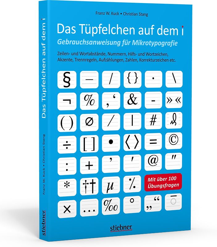 Das Tüpfelchen auf dem i - Gebrauchsanweisung für Mikrotypografie