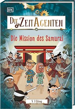 Die Zeit-Agenten 6. Die Mission des Samurai