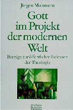 Gott im Projekt der modernen Welt