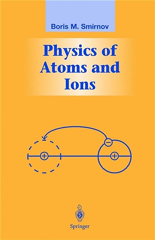 Physics of Atoms and Ions
