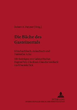 Die Bäche des Gasteinertals