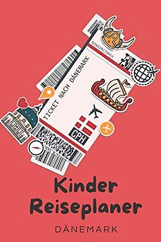 Kinder Reiseplaner Dänemark