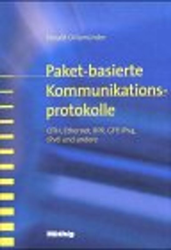 Paket-basierte Kommunikationsprotokolle