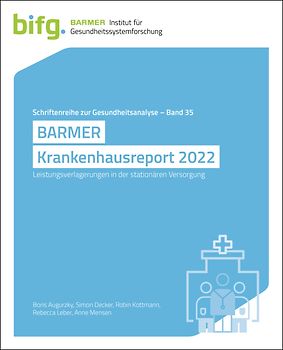 BARMER Krankenhausreport 2022