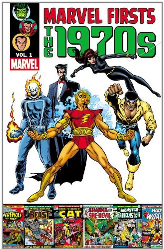 Marvel Firsts: The 1970s Volume 1 - Marvel Comics