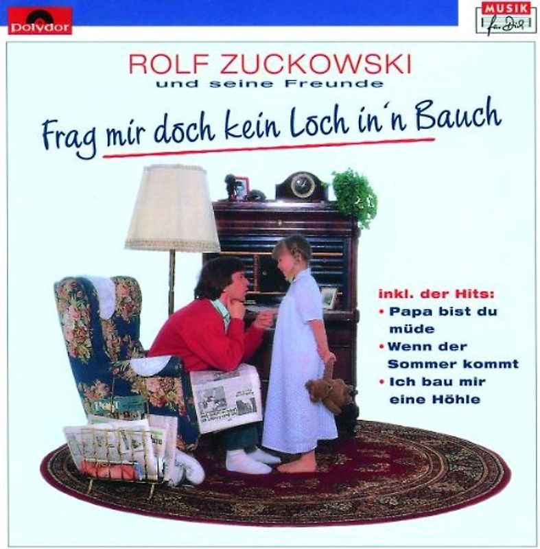Rolf Zuckowski - Frag'Mir Doch Kein Loch in'N Bauch