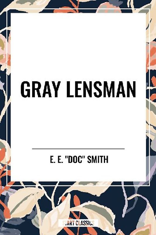 Gray Lensman