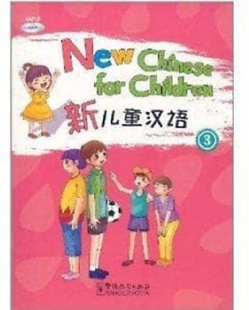 New Chinese for Children 3