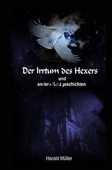 Der Irrtum des Hexers und weitere Kurzgeschichten