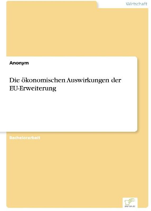 Die ökonomischen Auswirkungen der EU-Erweiterung