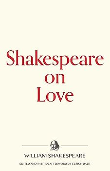 Shakespeare on Love