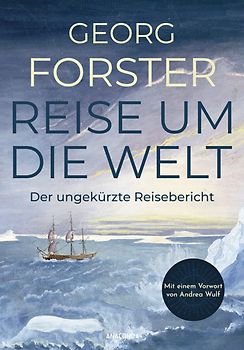 Forster - Reise um die Welt