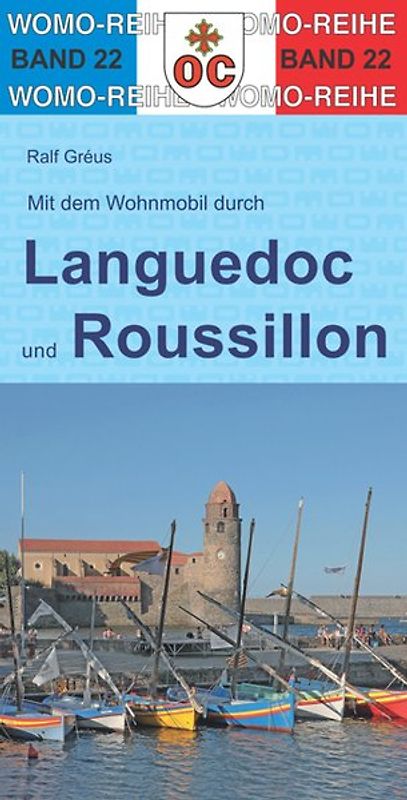 Mit dem Wohnmobil durch Languedoc und Roussillon