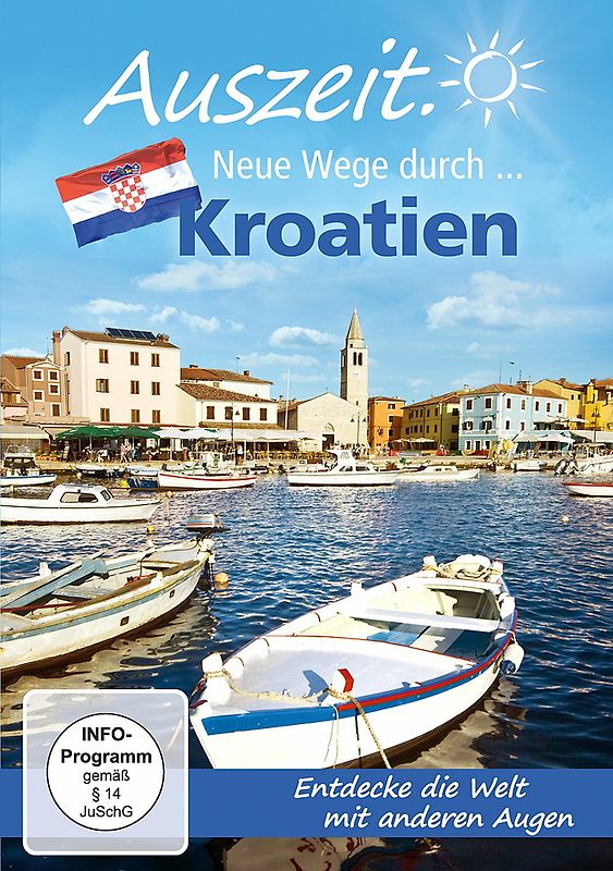 Neue Wege Durch...Kroatien DVD