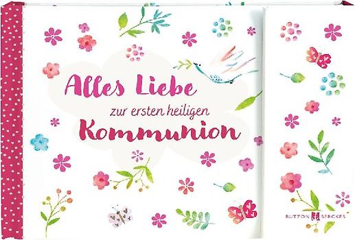 Alles Liebe zur ersten heiligen Kommunion