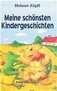 Meine schönsten Kindergeschichten