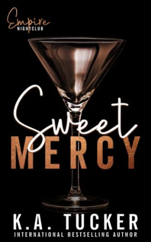 Sweet Mercy (Empire Nightclub, Band 1)