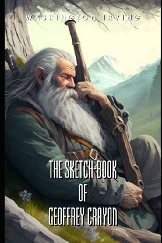 The Sketch-Book of Geoffrey Crayon