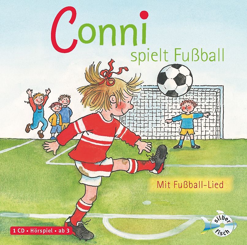 Conni spielt Fußball (Meine Freundin Conni - ab 3)
