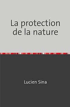 La protection de la nature