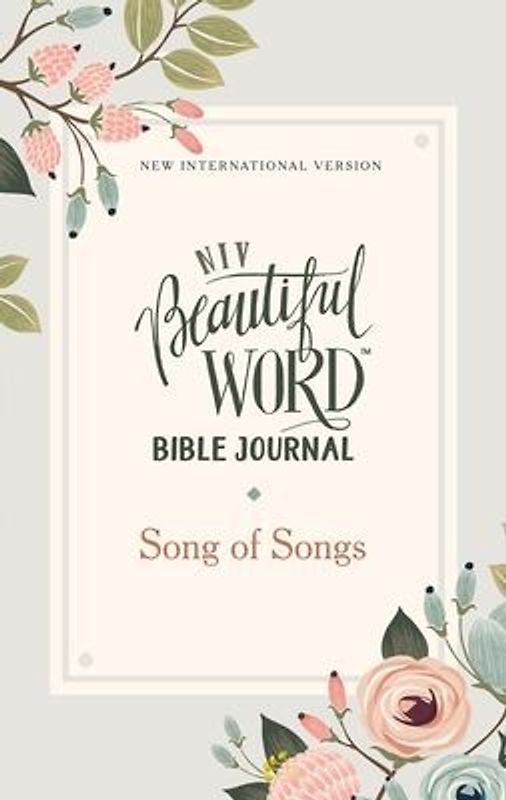 Niv, Beautiful Word Bible Journal, Song of Songs, Paperback, Comfort Print
