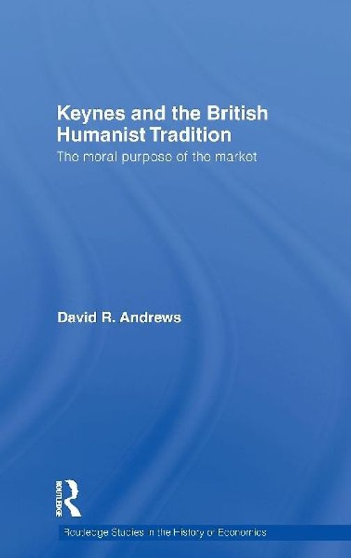 Keynes and the British Humanist Tradition