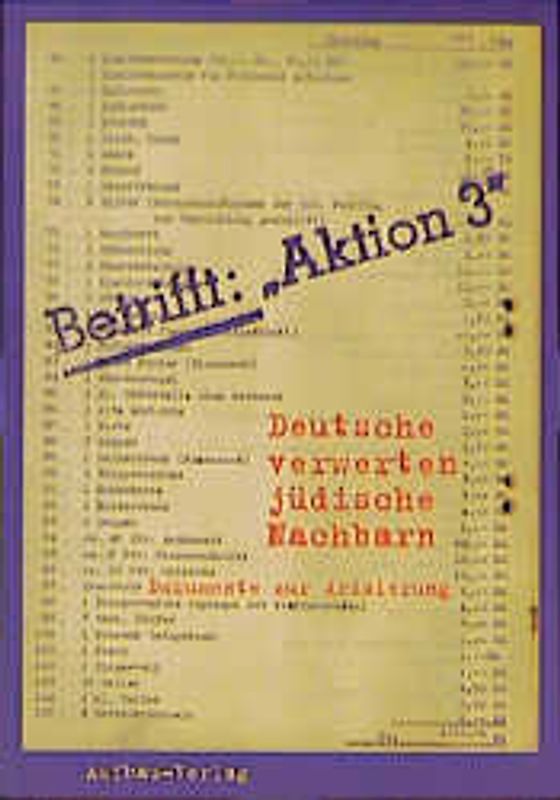 Betrifft: "Aktion 3"