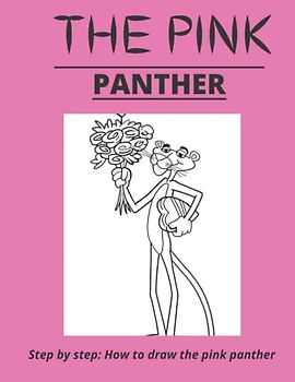 THE PINK PANTHER: Step by Step Guide on how to draw the pink panther