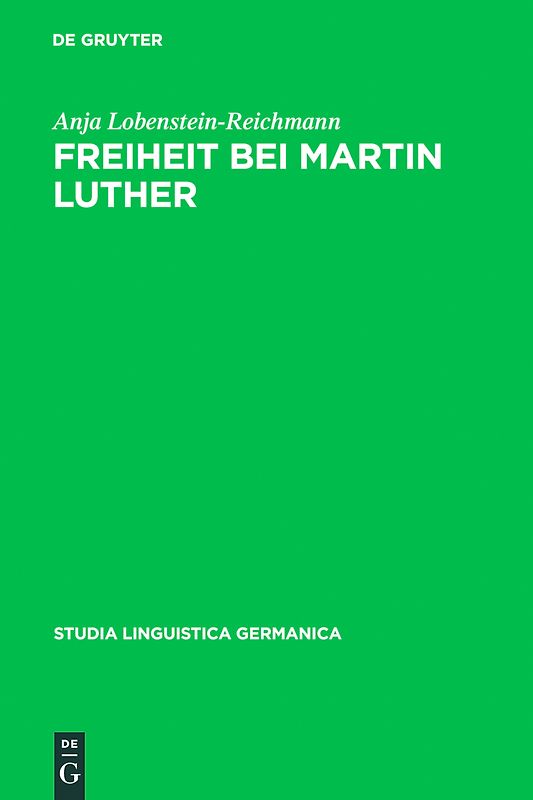 Freiheit bei Martin Luther