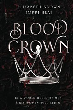 Blood Crown: Freedom's Harem, Book 1
