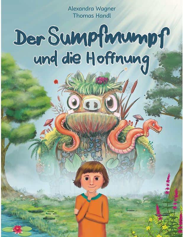 Der Sumpfmumpf und die Hoffnung