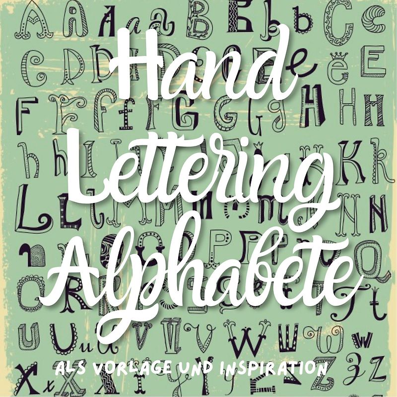Handlettering Alphabete