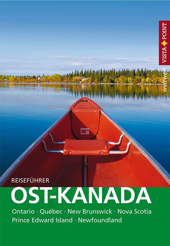 Ost-Kanada - VISTA POINT Reiseführer weltweit