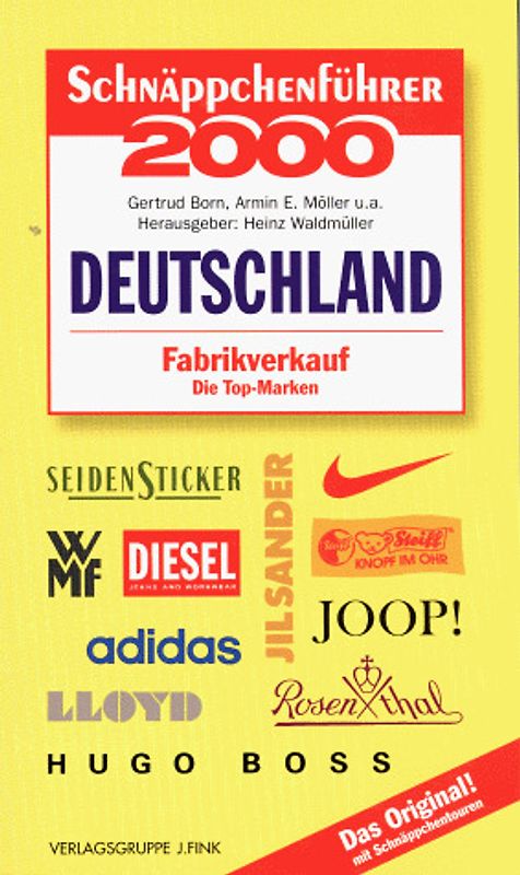 Schnäppchenführer Deutschland 2000. Fabrikverkauf - Die Top-Marken