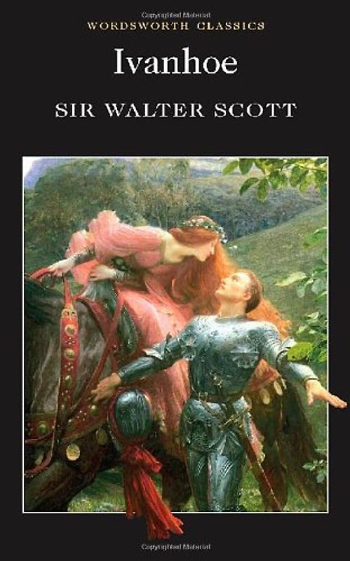 Ivanhoe (Wordsworth Collection) - Walter Scott
