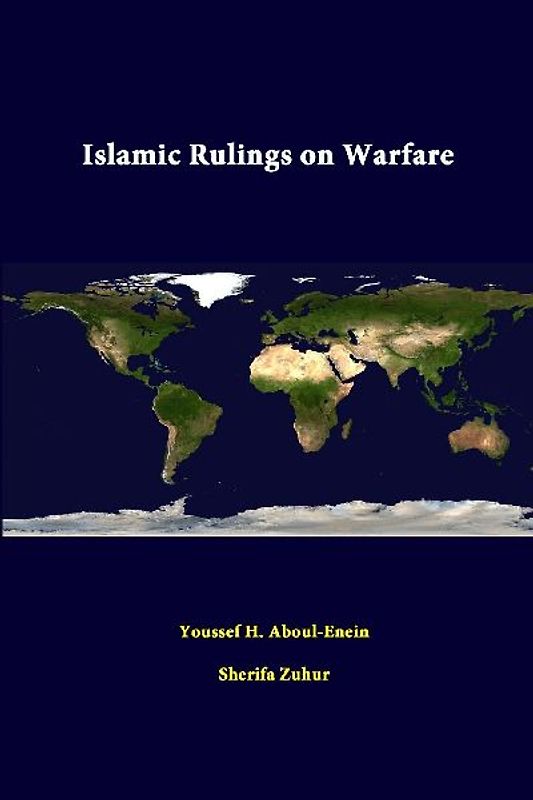 Islamic Rulings On Warfare