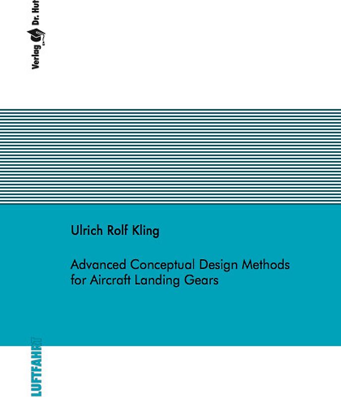 Advanced Conceptual Design Methods for Aircraft Landing Gears