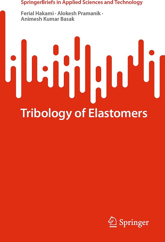 Tribology of Elastomers