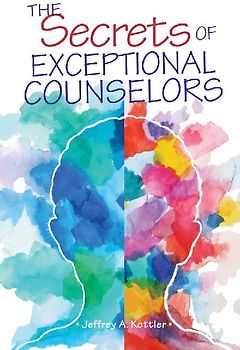 The Secrets of Exceptional Counselors