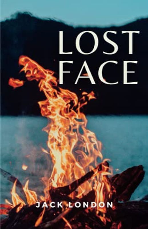 Lost Face: (Annotated)