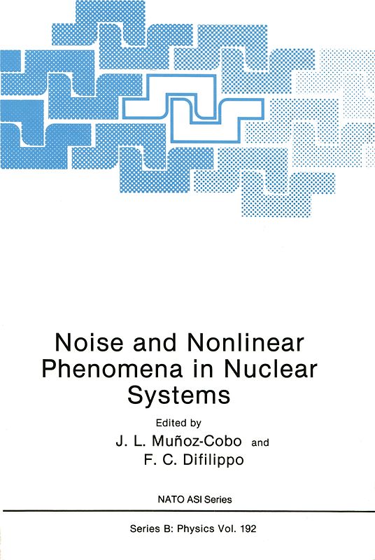 Noise and Nonlinear Phenomena in Nuclear Systems