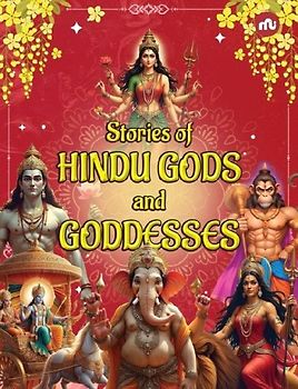Stories of Hindu Gods and Goddesses