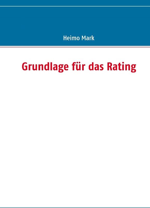 Grundlage für das Rating