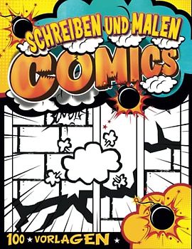 Kreatives Comics Reisen Buch Kinder: Aktivitätsbuch Mit Comic-Vorlagen Zum Ausfüllen | Schreibe Und Zeichne Bücher Im Comic-Stil Für Jungen