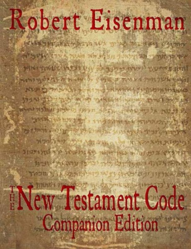 The New Testament Code: Companion Edition