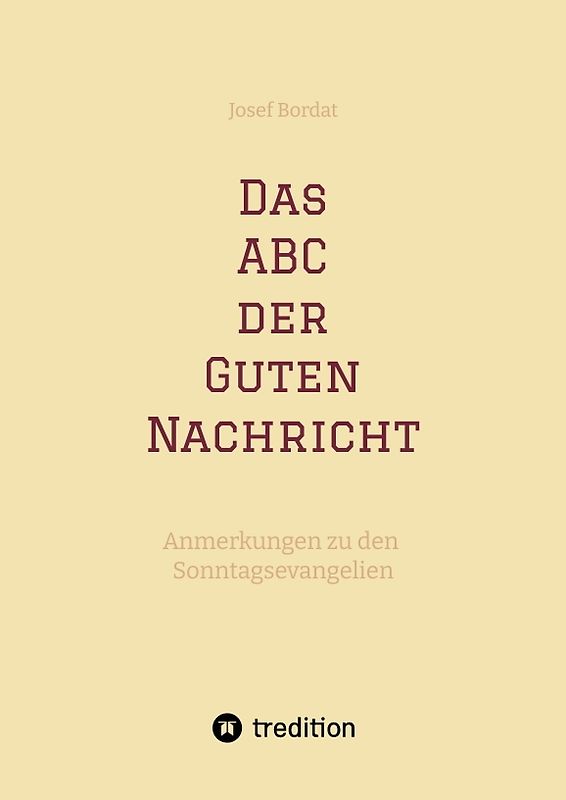 Das ABC der Guten Nachricht
