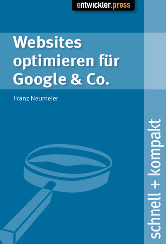 Websites optimieren für Google & Co.