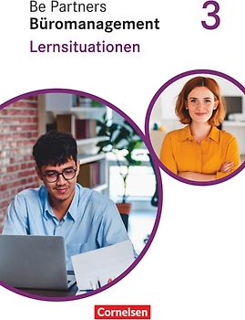 Be Partners - Büromanagement - Ausgabe 2020 - 3. Ausbildungsjahr: Lernfelder 9-13