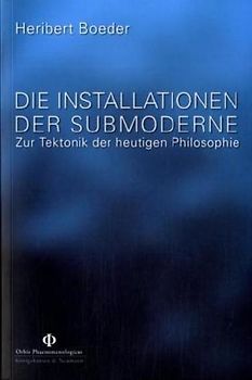 Die Installationen der Submoderne